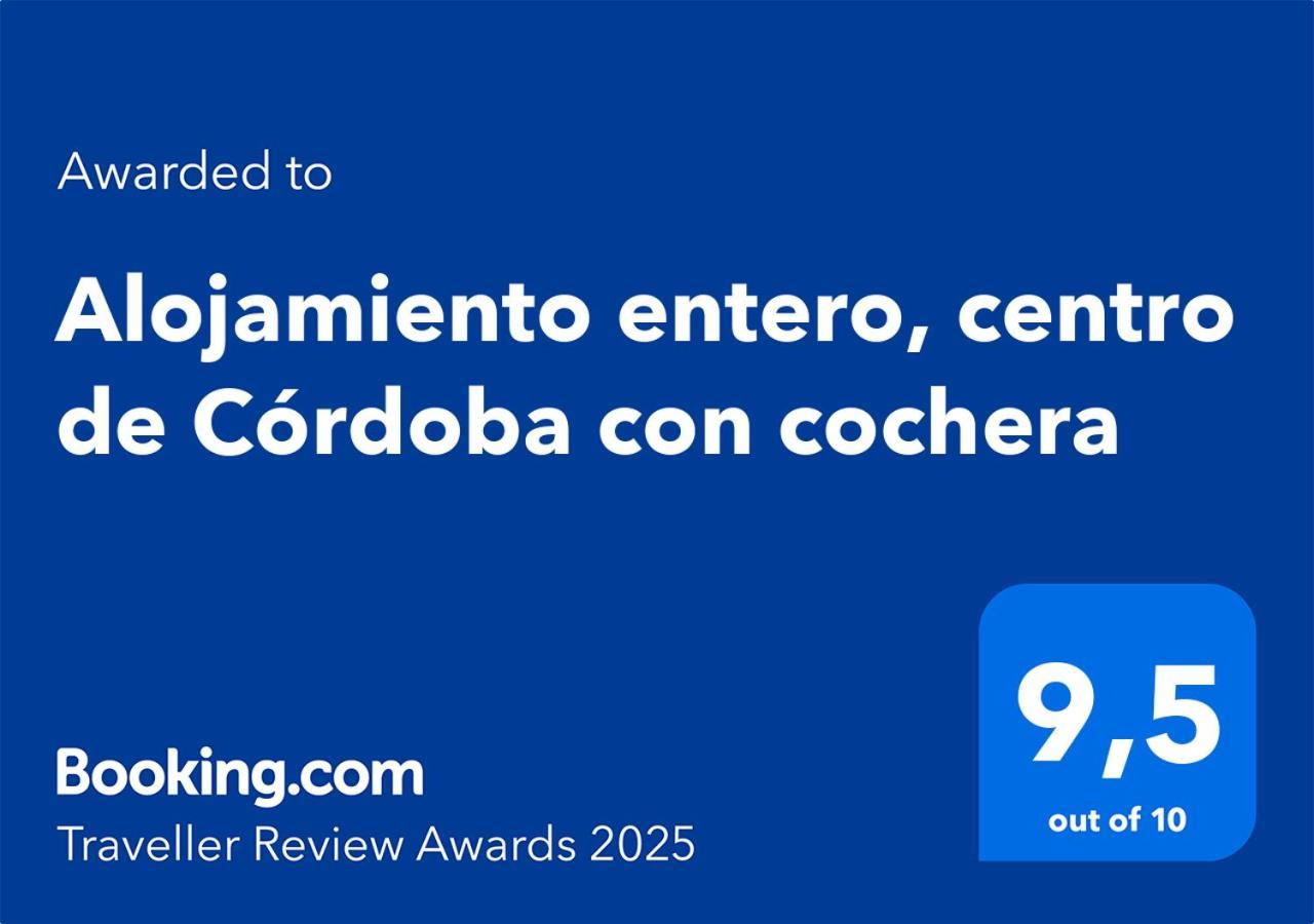Alojamiento Entero, Centro De Cordoba Con Cochera Zewnętrze zdjęcie